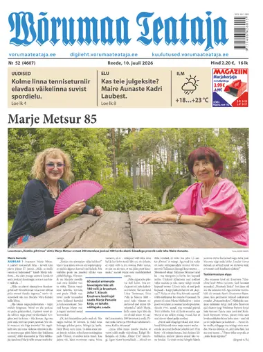 Reede, 10. juuli 2026 Võrumaa Teataja