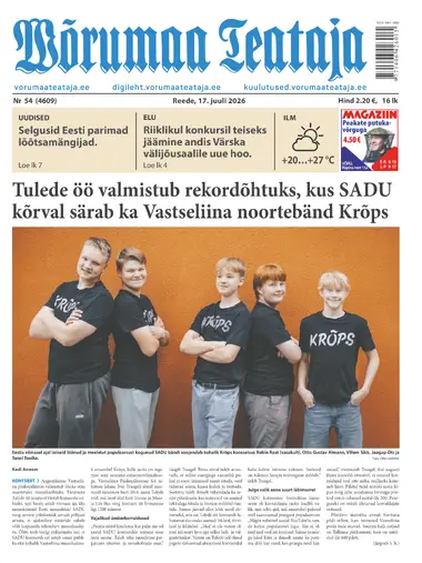 Reede, 17. juuli 2026 Võrumaa Teataja