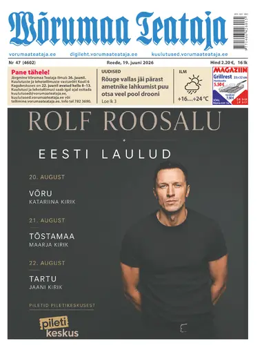 Reede, 19. juuni 2026 Võrumaa Teataja